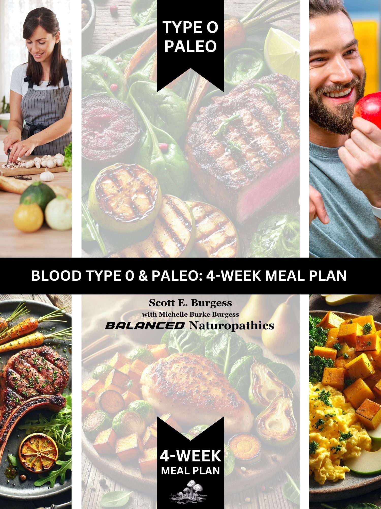E-Book Blood Type O: 4-Week Meal Plan by Scott & Michelle Burgess